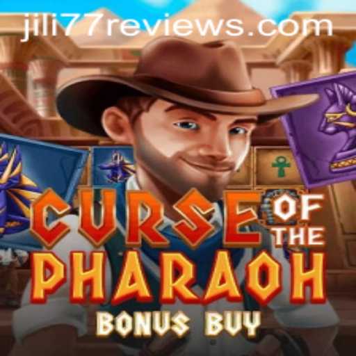 Discover the Thrills of Curse of the Pharaoh Bonus Buy: A JILI77 Adventure