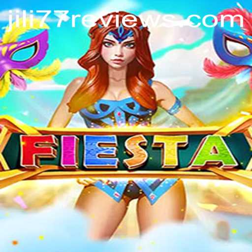 Unveiling the Vibrant World of Fiesta: A Dive into JILI77's Game Masterpiece