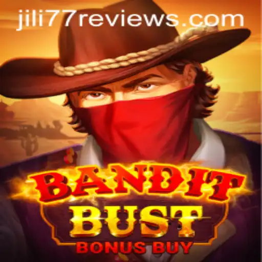 Uncover the Excitement of BanditBustBonusBuy with JILI77