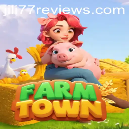 Unveiling FarmTown: A Virtual Farming Adventure Enhanced by JILI77