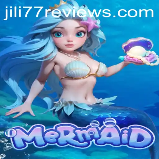Dive into the Enchanting World of 'Mermaid' from JILI77